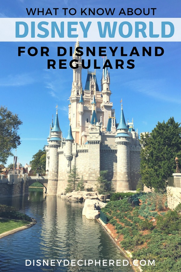 Comparing Walt Disney World and Disneyland | Disney Deciphered